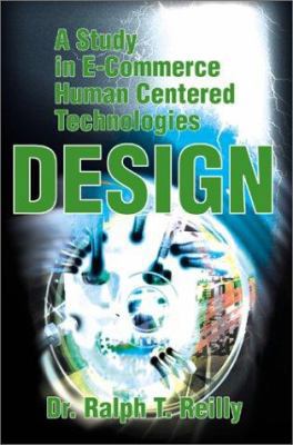 A Study in E-Commerce Human Centered Technologi... 0595180205 Book Cover
