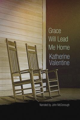 Grace Will Lead Me Home 1419342762 Book Cover