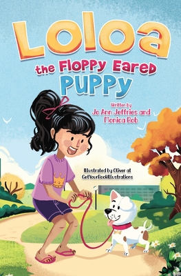 Loloa the FLoppy Ear-ed Puppy 0976876213 Book Cover