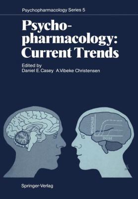 Psychopharmacology: Current Trends: Current Trends 3642732828 Book Cover