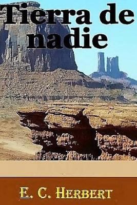 Tierra de nadie [Spanish] 1534648844 Book Cover
