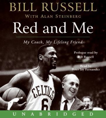 Red and Me: My Coach, My Lifelong Friend 0061778907 Book Cover