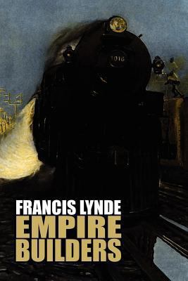 Empire Builders 1434440311 Book Cover