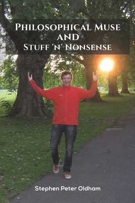 Philosophical Muse and Stuff 'n' Nonsense            Book Cover