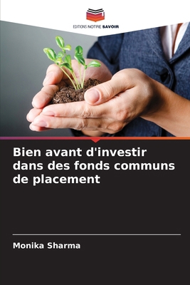 Bien avant d'investir dans des fonds communs de... [French] 6209234550 Book Cover