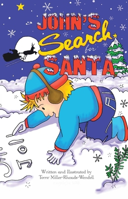 John's Search for Santa B0DBK4SR9C Book Cover
