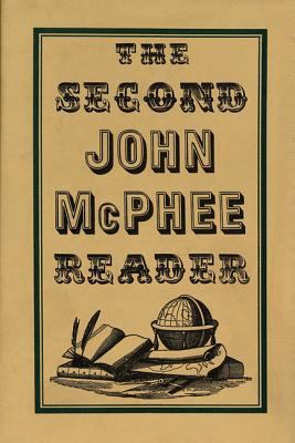 The Second John McPhee Reader 0374256861 Book Cover