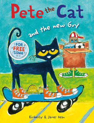 Pete the Cat and the New Guy 0007590806 Book Cover
