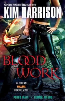 Blood Work: An Original Hollows Graphic Novel 0345521013 Book Cover
