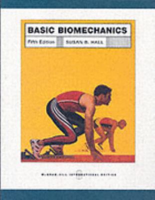 Basic Biomechanics 0071106669 Book Cover