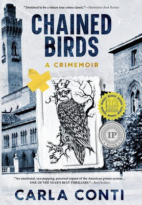 Chained Birds: A Crimemoir B0FRWNRXDH Book Cover