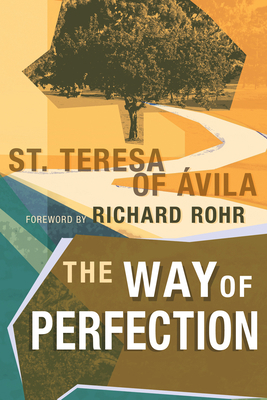 The Way of Perfection 1629118516 Book Cover