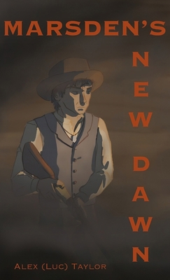 Marsden's New Dawn 1300803088 Book Cover