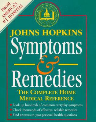 Johns Hopkins Symptoms and Remedies: The Comple... 0929661192 Book Cover