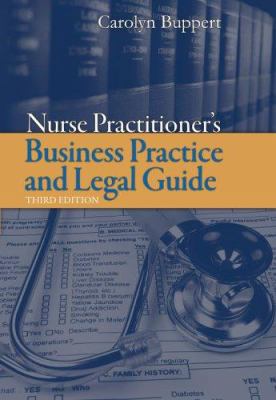 Nurse Practitioner's Business Practice and Lega... 0763749338 Book Cover