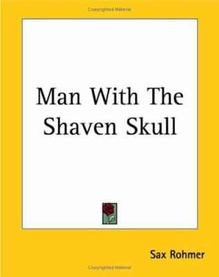 Man With The Shaven Skull 1419132342 Book Cover