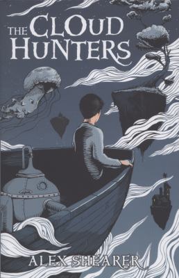 The Cloud Hunters 1471400182 Book Cover