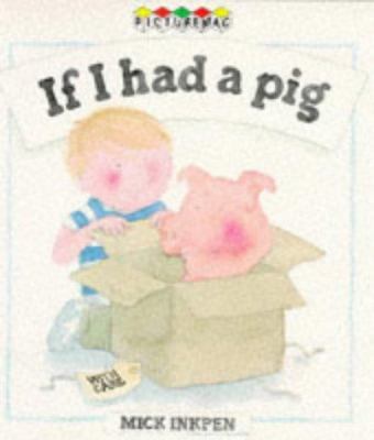 If I Had a Pig 0333544617 Book Cover