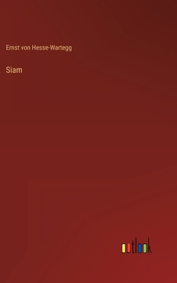 Siam [German] 3368254332 Book Cover