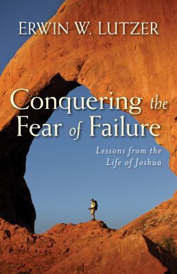 Conquering the Fear of Failure 0825439051 Book Cover