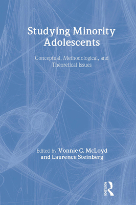 Studying Minority Adolescents: Conceptual, Meth... 0805819630 Book Cover