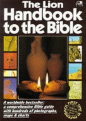 The Lion Handbook to the Bible 0745921450 Book Cover