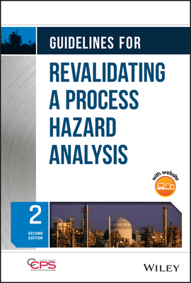 Guidelines for Revalidating a Process Hazard An... 1119643600 Book Cover