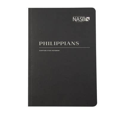 NASB Scripture Study Notebook: Philippians: NASB 1636642284 Book Cover