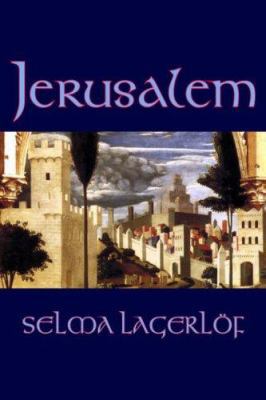 Jerusalem by Selma Lagerlof, Fiction, Historica... 1598189816 Book Cover