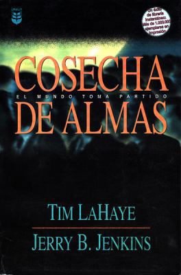 Cosecha de Almas = Soul Harvest [Spanish] 0789915472 Book Cover
