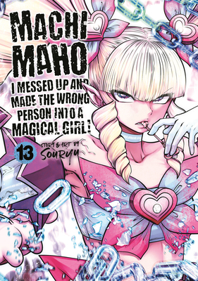 Machimaho: I Messed Up and Made the Wrong Perso... B0DB4LH3JR Book Cover