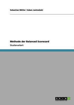 Methode der Balanced Scorecard [German] 3656110786 Book Cover