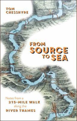 From Source to Sea: Notes from a 215-Mile Walk ... 1786852861 Book Cover