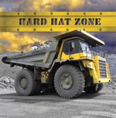 Hard Hat Zone 0448479230 Book Cover