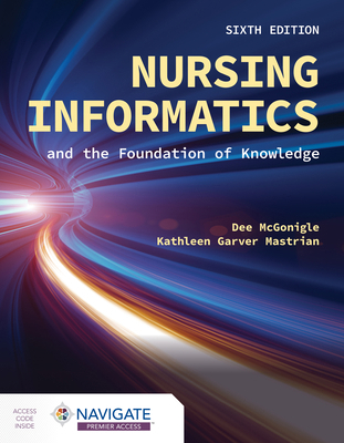 Nursing Informatics and the Foundation of Knowl... 1284293432 Book Cover