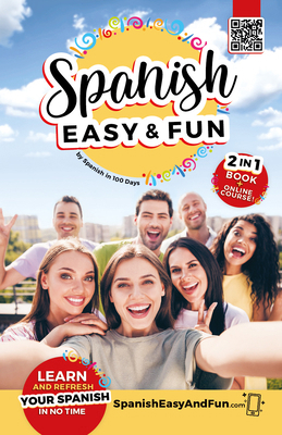 Spanish: Easy and Fun: Simple Lessons to Learn ... 1644737329 Book Cover