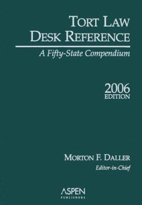 Tort Law Desk Reference: A Fifty-State Compendium 0735561451 Book Cover