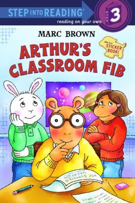 Arthur's Classroom Fib (Step into Reading, Step 3) 037582975X Book Cover