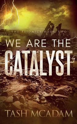 We are the Catalyst 1950412288 Book Cover