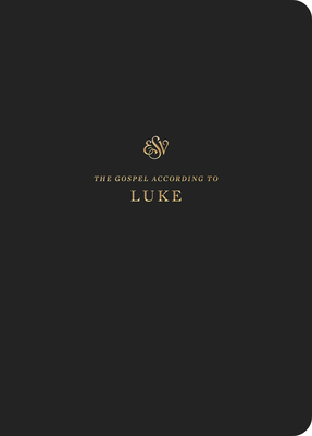 ESV Scripture Journal: Luke (Paperback) 1433560968 Book Cover