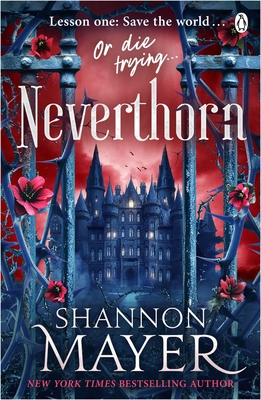 Neverthorn 1405967250 Book Cover