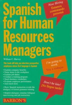 Spanish for Human Resources Managers (English a... 0812098870 Book Cover