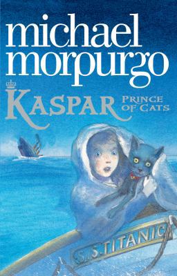 Kaspar: Prince of Cats 140566374X Book Cover