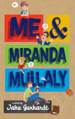 Me and Miranda Mullaly 0451475402 Book Cover