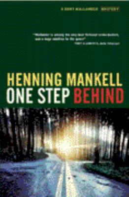 One Step Behind - A Kurt Wallander Mystery 1860469841 Book Cover