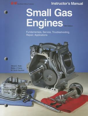 Small Gas Engines: Fundamentals, Service, Troub... 1605255505 Book Cover