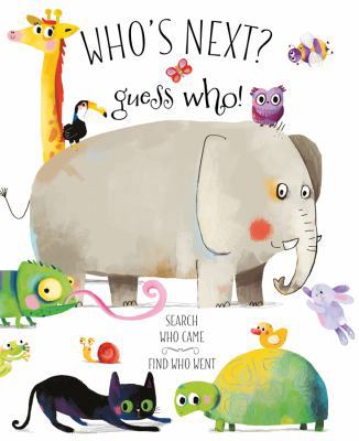 Who's Next Guess Who! Search Who CameFind Who's... 1610675339 Book Cover