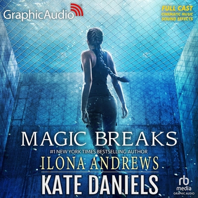 Magic Breaks [Dramatized Adaptation]: Kate Dani...            Book Cover