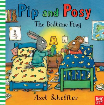 Pip and Posy: The Bedtime Frog 0763670685 Book Cover