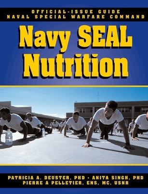 The Navy SEAL Nutrition Guide 1578261074 Book Cover